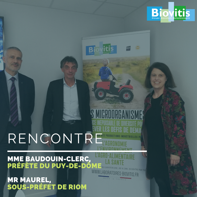 Rencontre Prefete sous prefet Biovitis greentech